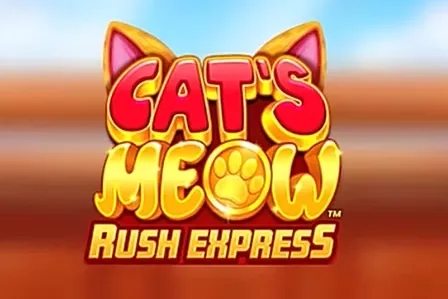 Cat's Meow Rush Express